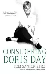 Considering Doris Day - Tom Santopietro