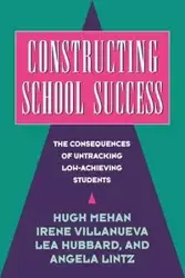 Constructing School Success - Hugh Mehan