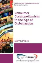 Consumer Cosmopolitanism in the Age of Globalization - Prince Melvin