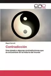 Contradicción - Garnett Miguel