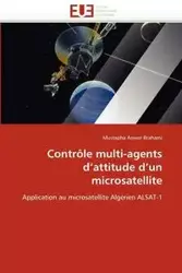 Contrôle multi-agents d''attitude d''un microsatellite - BRAHAMI-M