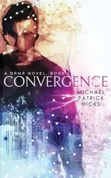 Convergence - Michael Patrick Hicks