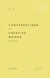 Conversations with Creative Women - Tess McCabe