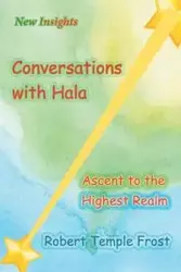 Conversations with Hala - Robert Temple Frost