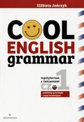 Cool English Grammar. Część 1 wyd.2017 - Elżbieta Jończyk