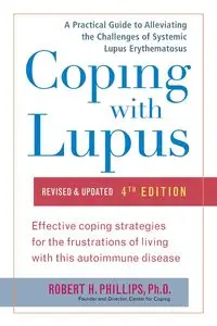 Coping with Lupus - Robert H. Phillips