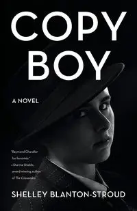 Copy Boy - Shelley Blanton-Stroud