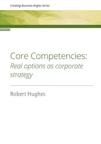 Core Competencies - Robert David Hughes