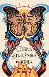 Córka strażnika ognia - Angeline Boulley