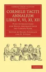 Cornelii Taciti Annalium, Libri V, VI, XI, XII - Tacitus