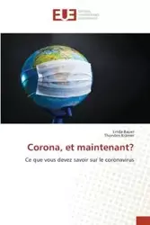 Corona, et maintenant? - Linda Bauer