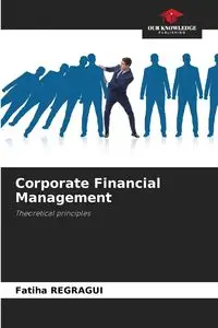 Corporate Financial Management - Regragui Fatiha