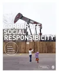 Corporate Social Responsibility - Pedersen Esben Rahbek Gjerdrum