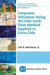 Corporate Valuation Using the Free Cash Flow Method Applied to Coca-Cola - Carl McGowan