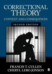 Correctional Theory - Francis T. Cullen