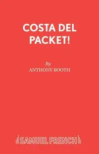 Costa Del Packet! - Anthony Booth