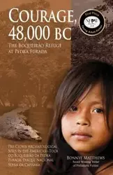 Courage, 48,000 BC - Matthews Bonnye