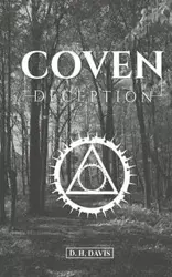 Coven Deception - Davis D. H.