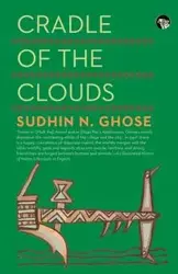 Cradle of the Clouds - Ghose Sudhin N.