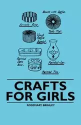 Crafts for Girls - Rosemary Brinley