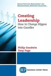 Creating Leadership - Philip Goodwin