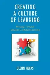 Creating a Culture of Learning - Glenn Meeks