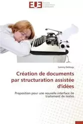 Création de documents par structuration assistée d'idées - DEBBAGI-S