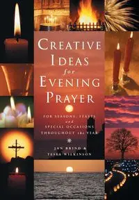 Creative Ideas for Evening Prayer - Jan Brind