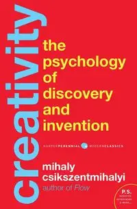 Creativity - Csikszentmihalyi Mihaly