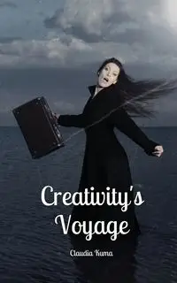 Creativity's Voyage - Claudia Kuma