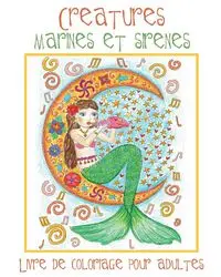 Creatures Marines et Sirenes - ACB l Adult Coloring Books