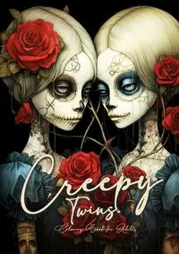 Creepy Twins Coloring Book for Adults - Publishing Monsoon