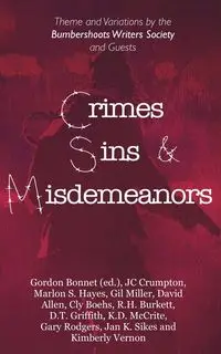 Crimes, Sins, & Misdemeanors - Gordon Bonnet