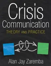 Crisis Communication - Alan Jay Zaremba