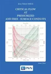 Critical flow at pressurized and free-surface conduits - Jerzy Hubert Mroz