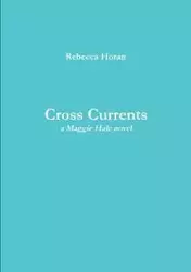 Cross Currents - Rebecca Horan