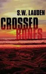 Crossed Bones - Lauden S.W.