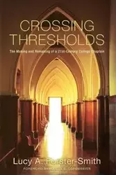 Crossing Thresholds - Lucy A. Forster-Smith