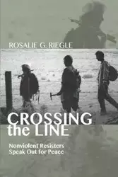 Crossing the Line - Rosalie G. Riegle