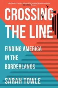 Crossing the Line - Sarah Towle