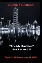 Cruddy Buddies - Williams Dion C