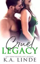 Cruel Legacy - Linde K.A.