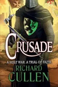 Crusade - Richard Cullen