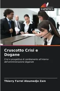 Cruscotto Crisi e Dogane - Aloumedjo Zam Thierry Farrel