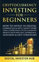 Cryptocurrency Investing For Beginners - Digital Investor Hub