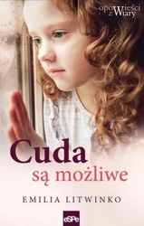 Cuda są możliwe - Emilia Litwinko