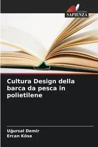 Cultura Design della barca da pesca in polietilene - Demir Uğursal