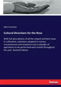 Cultural Directions for the Rose - John Cranston