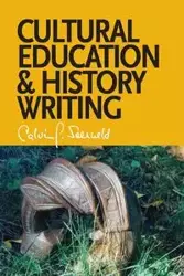 Cultural Education and History Writing - Calvin Seerveld