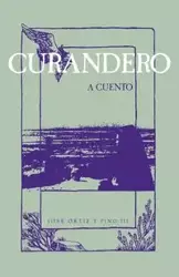 Curandero, A Cuento - Jose Ortiz y Pino III